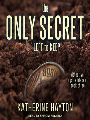 cover image of The Only Secret Left to Keep